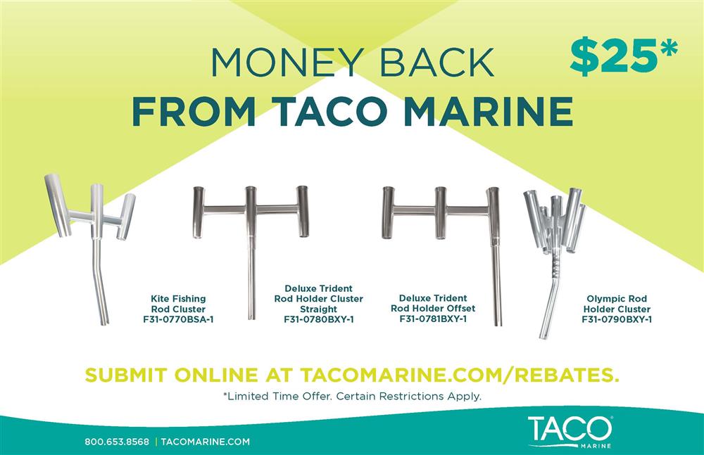 TACO Marine sport fishing rod holder clusters rebate